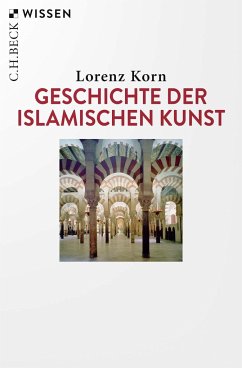 Geschichte der islamischen Kunst - Korn, Lorenz