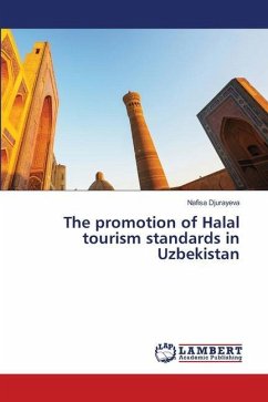 The promotion of Halal tourism standards in Uzbekistan