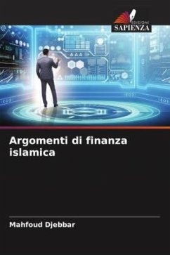 Argomenti di finanza islamica - Djebbar, Mahfoud