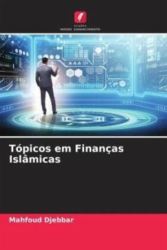 Tópicos em Finanças Islâmicas - Djebbar, Mahfoud