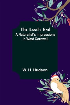 The Land's End - H. Hudson, W.