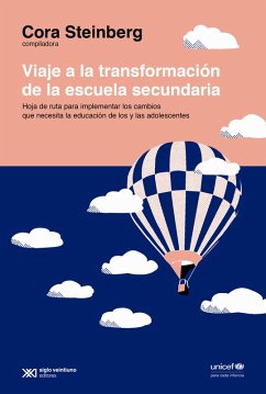 Viaje a la transformación de la escuela secundaria (eBook, ePUB) - Steinberg, Cora