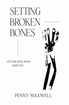 Cover Setting Broken Bones (eBook, ePUB)