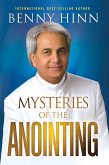 Mysteries of the Anointing (eBook, ePUB)