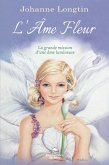 L'Âme Fleur (eBook, ePUB)