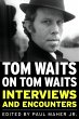 Tom Waits on Tom Waits (eBook, ePUB) - Bild 1