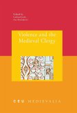 Violence and the Medieval Clergy (eBook, PDF)