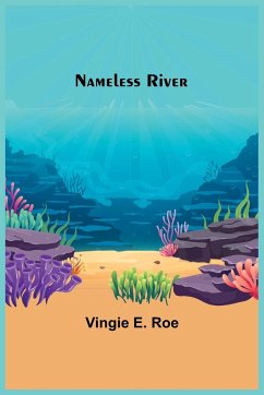 Nameless River - E. Roe, Vingie