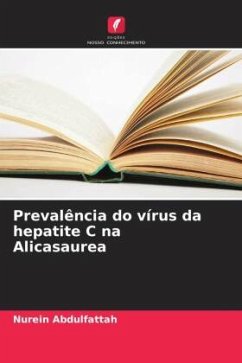 Prevalência do vírus da hepatite C na Alicasaurea - Abdulfattah, Nurein