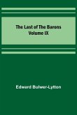 The Last of the Barons Volume IX