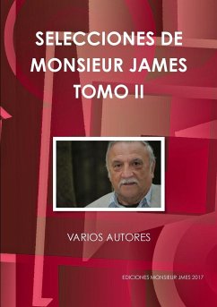 Selecciones de Monsieur James Tomo II - Autores, Varios