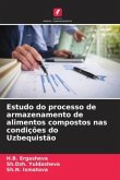 Estudo do processo de armazenamento de alimentos compostos nas condições do Uzbequistão