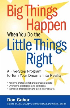 Cover Big Things Happen When You Do the Little Things Right (eBook, ePUB)