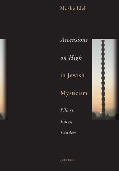 Ascensions on High in Jewish Mysticism (eBook, PDF) - Idel, Moshe
