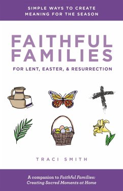 Cover Faithful Families for Lent, Easter, and Resurrection (eBook, PDF)
