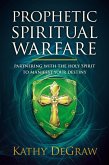 Prophetic Spiritual Warfare (eBook, ePUB)