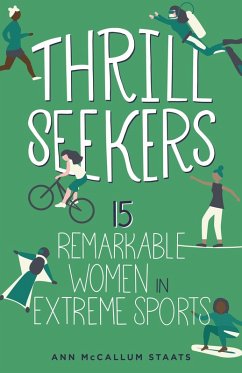 Thrill Seekers (eBook, PDF) - Staats, Ann McCallum