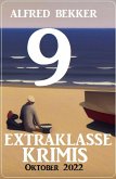 9 Extraklasse Krimis Oktober 2022 (eBook, ePUB)