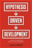 Hypothesis-Driven Development (eBook, ePUB)