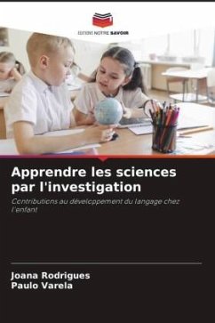 Apprendre les sciences par l'investigation - Rodrigues, Joana;Varela, Paulo