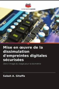 Mise en ¿uvre de la dissimulation d'empreintes digitales sécurisées - A. Gitaffa, Sabah