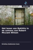 Het lezen van Bakhtin in de romans van Robert McLiam Wilson