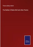 The Ballad of Babie Bell and other Poems