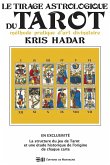 Le Tirage astrologique du Tarot (eBook, ePUB)