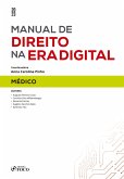 Manual de direito na era digital - Médico (eBook, ePUB)