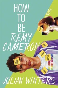 How to Be Remy Cameron (eBook, ePUB) - Winters, Julian