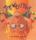 Way I Feel (eBook, PDF)