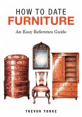How To Date Furniture (eBook, ePUB)