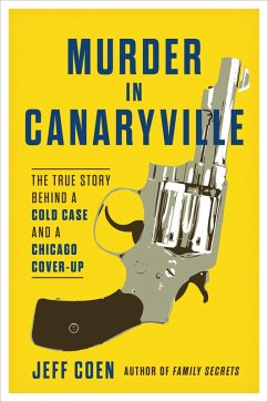 Murder in Canaryville (eBook, ePUB) - Coen, Jeff