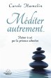 Méditer autrement... (eBook, ePUB) - Bild 1
