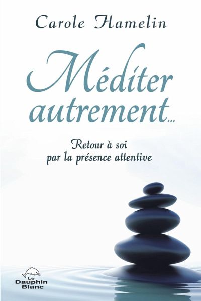 Méditer autrement... (eBook, ePUB) Méditer autrement... (eBook, ePUB)