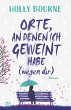 Orte, an denen ich geweint habe (wegen... - Bild 1