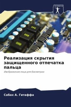 Realizaciq skrytiq zaschischennogo otpechatka pal'ca - A. Gitaffa, Sabah Realizaciq skrytiq zaschischennogo otpechatka pal'ca - A. Gitaffa, Sabah