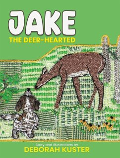 Jake the Deer-Hearted - Kuster, Deborah