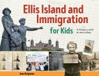 Ellis Island and Immigration for Kids (eBook, PDF)