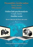 Psicoanálisis vincular online: Pareja, familia Otra escena (eBook, PDF)