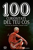 100 curiositats del teu cos (eBook, ePUB)
