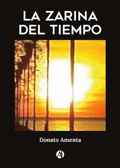 La Zarina del Tiempo (eBook, ePUB) - Amenta, Donato