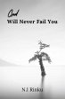 God Will Never Fail You (eBook, ePUB) - Bild 1
