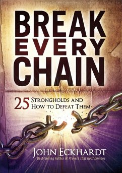 Cover Break Every Chain (eBook, ePUB)