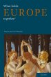 What Holds Europe Together? (eBook, PDF) - Bild 1