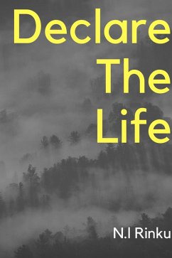 Cover Declare The Life (eBook, ePUB)