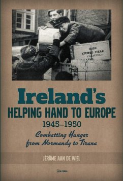 Ireland's Helping Hand to Europe (eBook, PDF) - Wiel, Jerome aan de