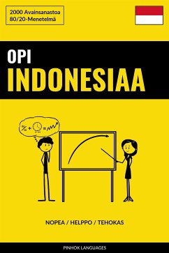 Opi Indonesiaa - Nopea / Helppo / Tehokas (eBook, ePUB) - Pinhok, Languages