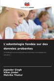 L'odontologie fondée sur des données probantes