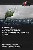 Sinossi del comportamento ripetitivo focalizzato sul corpo